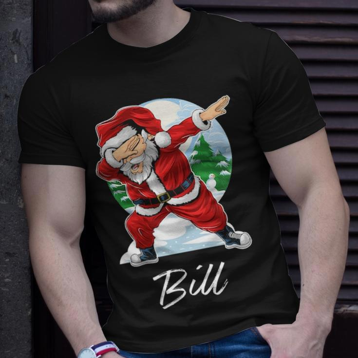 Bill Name Gift Santa Bill Unisex T-Shirt Gifts for Him
