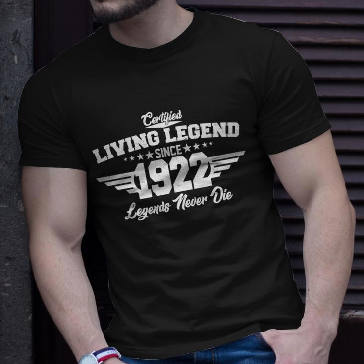 Certified Living Legend Since 1922 Legends Never Die 100Th Birthday Unisex T-Shirt Gifts for Him