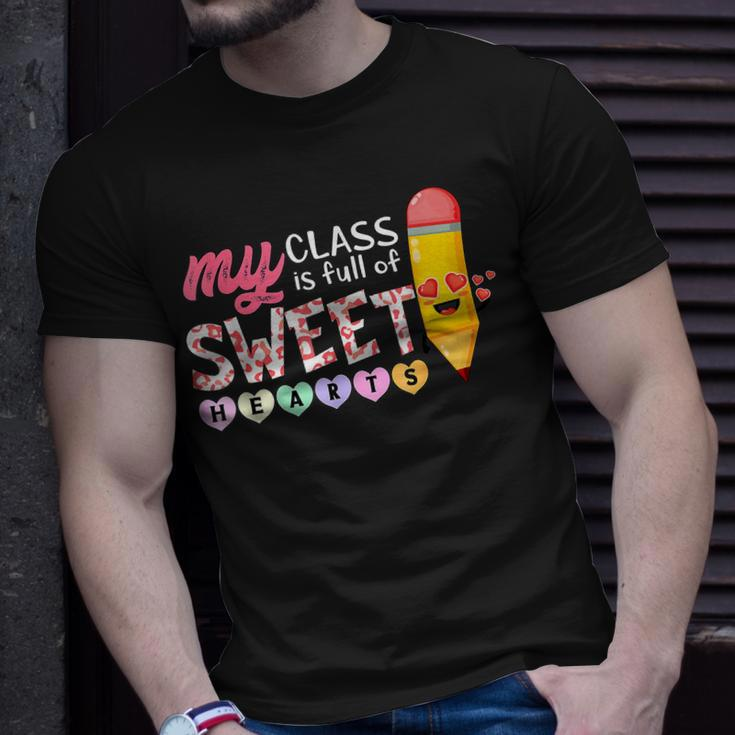 My Class Is Full Of Sweetheart Valentines Day Teacher T-Shirt Gifts for Him