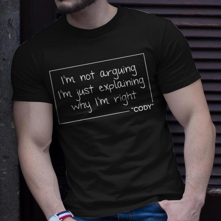 Cody Quote Birthday Personalized Name Idea T-Shirt Gifts for Him