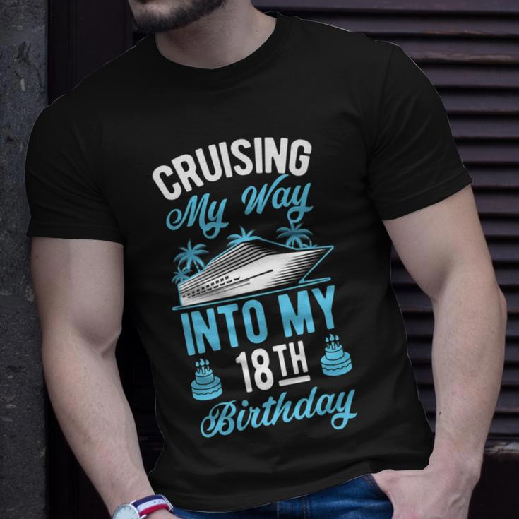 Cruising My Way Into My 18Th Birthday Party Supply Vacation T-Shirt Gifts for Him