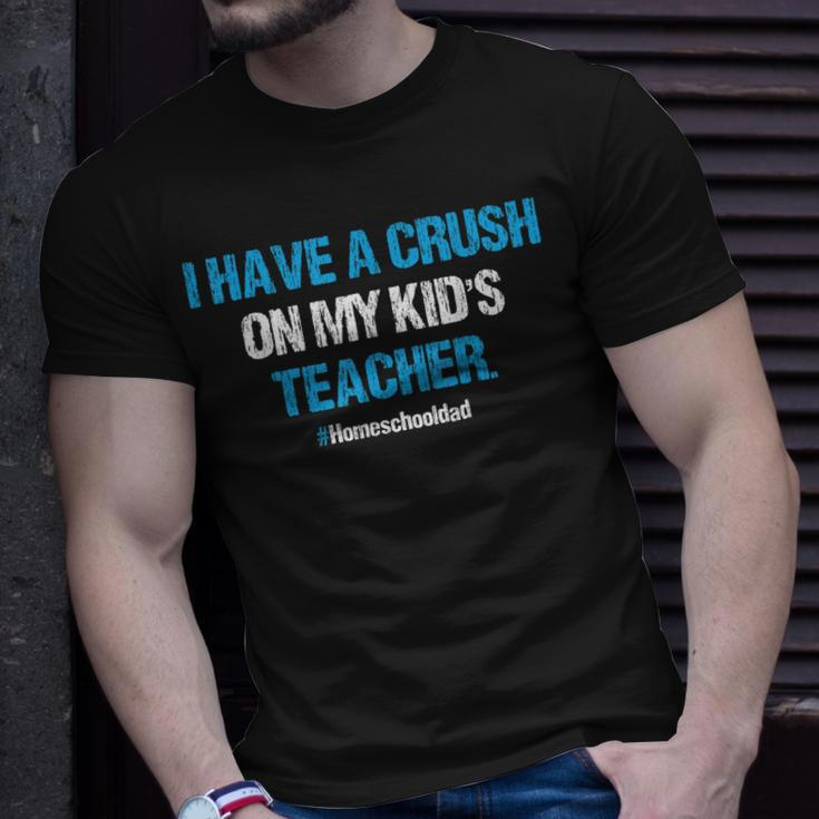 I Have A Crush On My Kids Teacher Homeschool Dad Vintage T-Shirt Gifts for Him