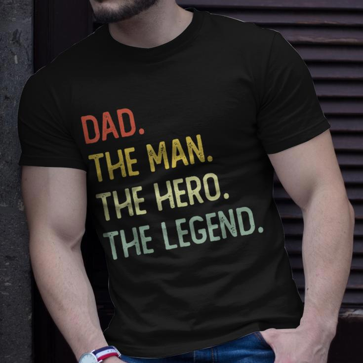 Dad The Man The Hero The Legend Unisex T-Shirt Gifts for Him