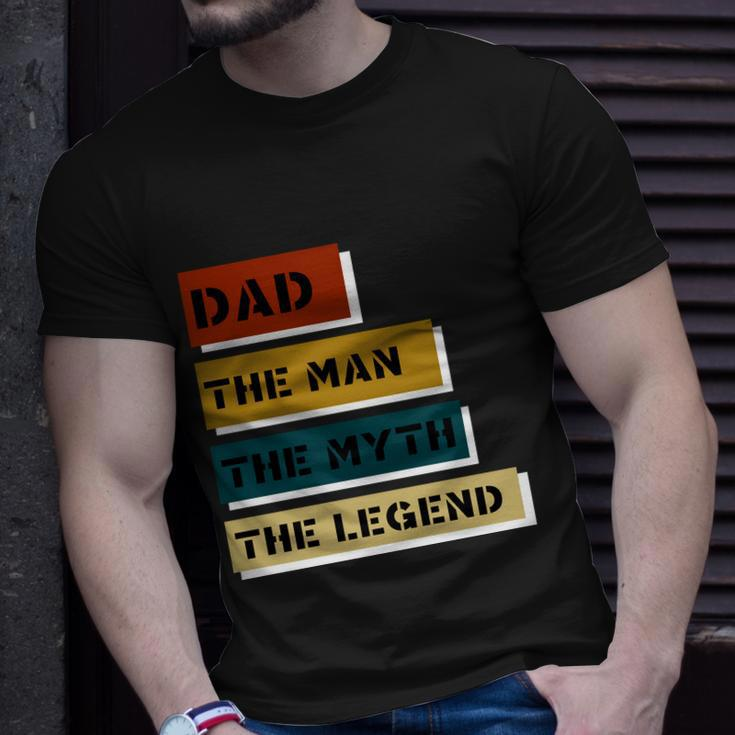 Dad The Man The Myth The Legend Unisex T-Shirt Gifts for Him