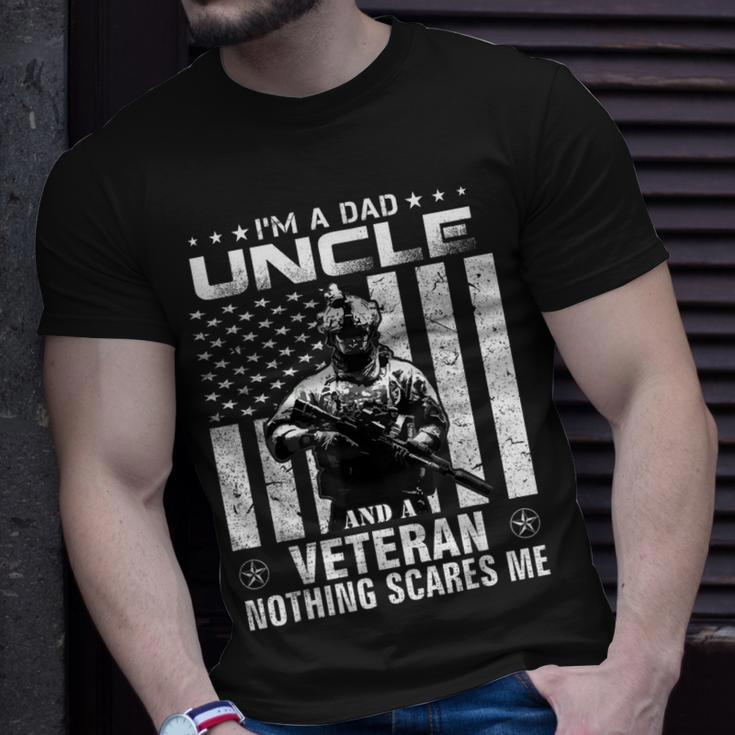 Im A Dad Uncle Veteran Nothing Scares Me Fathers Day T-shirt Gifts for Him
