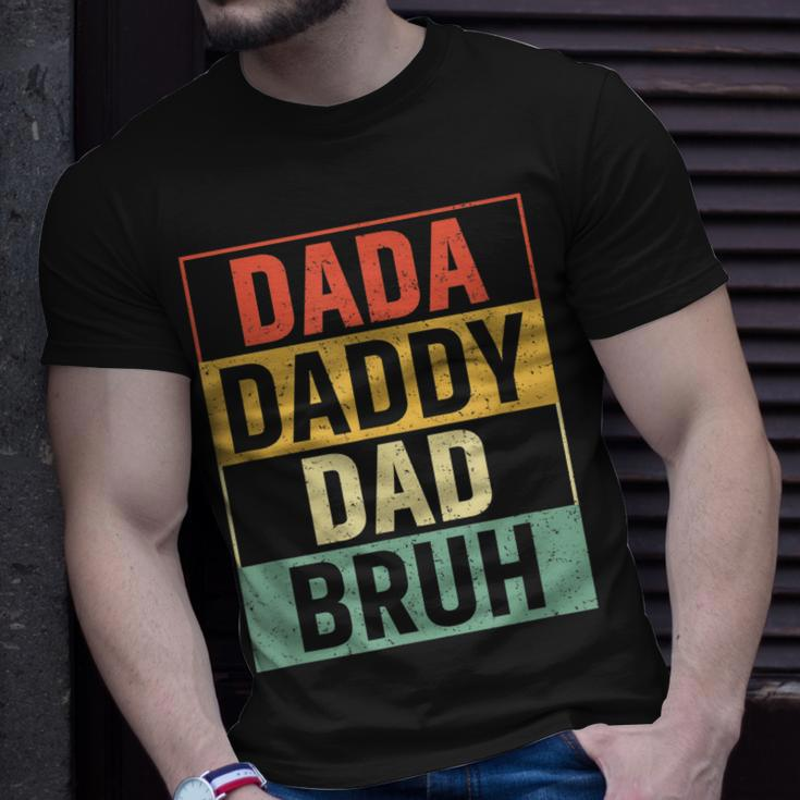 Dada Daddy Dad Bruh Funny Fathers Day Gag Gift 2023 Unisex T-Shirt Gifts for Him