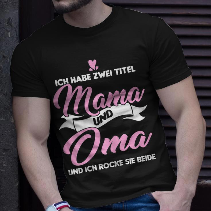 Damen Ich Habe Zwei Titel Mama Und Oma Mama Oma T-Shirt Geschenke für Ihn