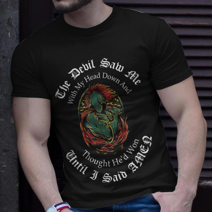The Devil Saw Me With My Head Down Thought Hed WonT-shirt Gifts for Him