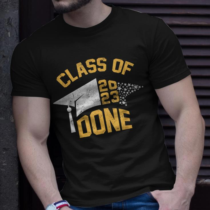 Done Class Of 2023 Graduation Grad Seniors 2023 Unisex T-Shirt Gifts for Him