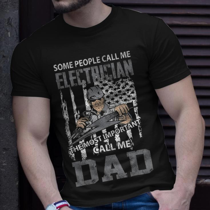 Electrician Dad Fathers Day Funny Daddy Men Dad Gift Unisex T-Shirt Gifts for Him