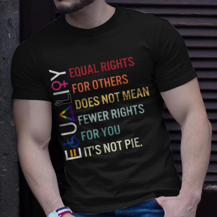 Equal Rights For Others Does Not Mean Fewer Rights For You Unisex T-Shirt Gifts for Him