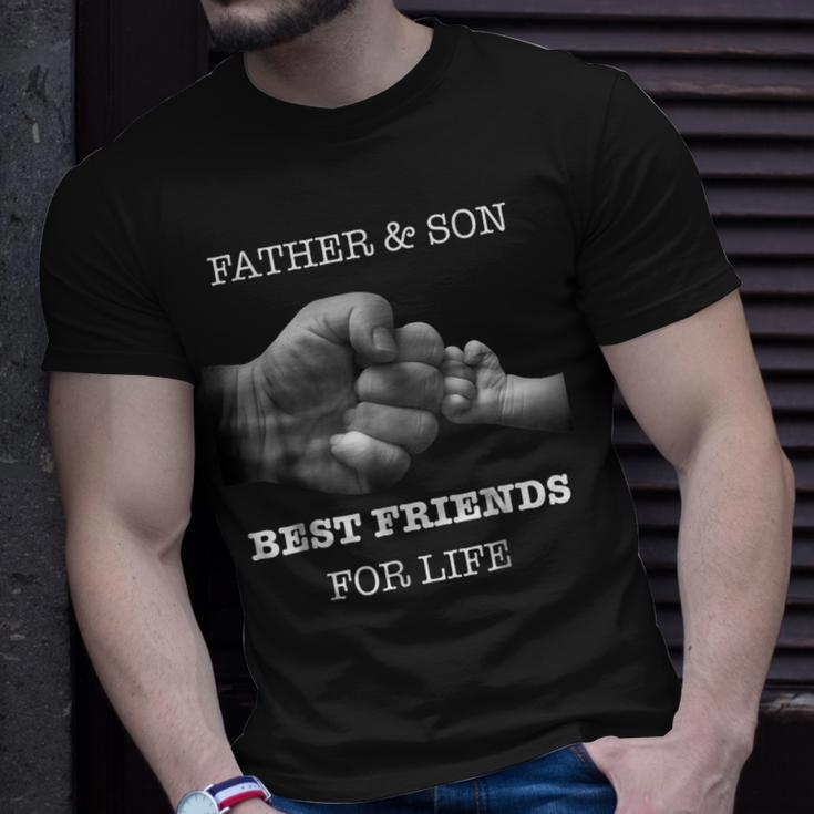 Father And Son Best Friends For Life Dad Parent Unisex T-Shirt Gifts for Him