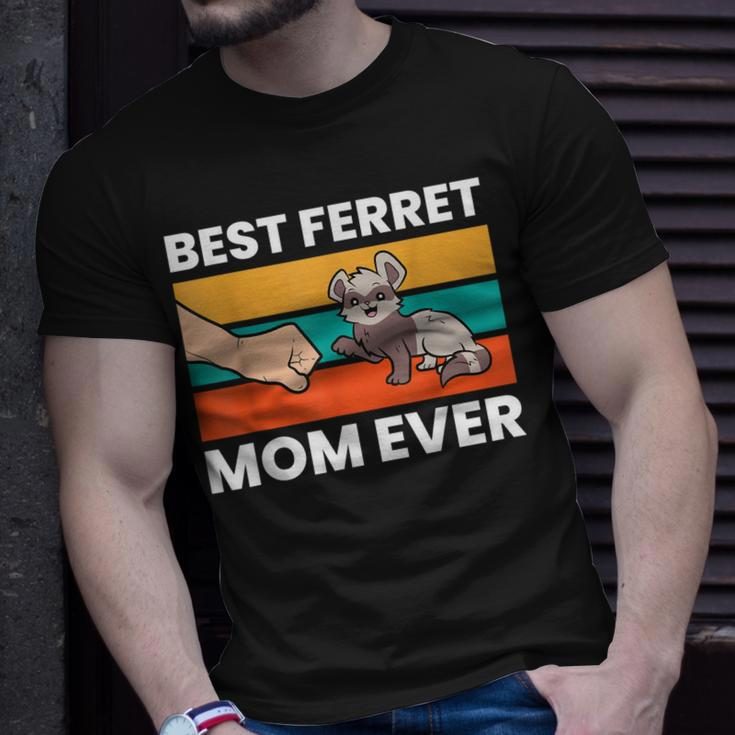 Ferret Mama Best Ferret Mom Ever Animal Funny Ferret Unisex T-Shirt Gifts for Him