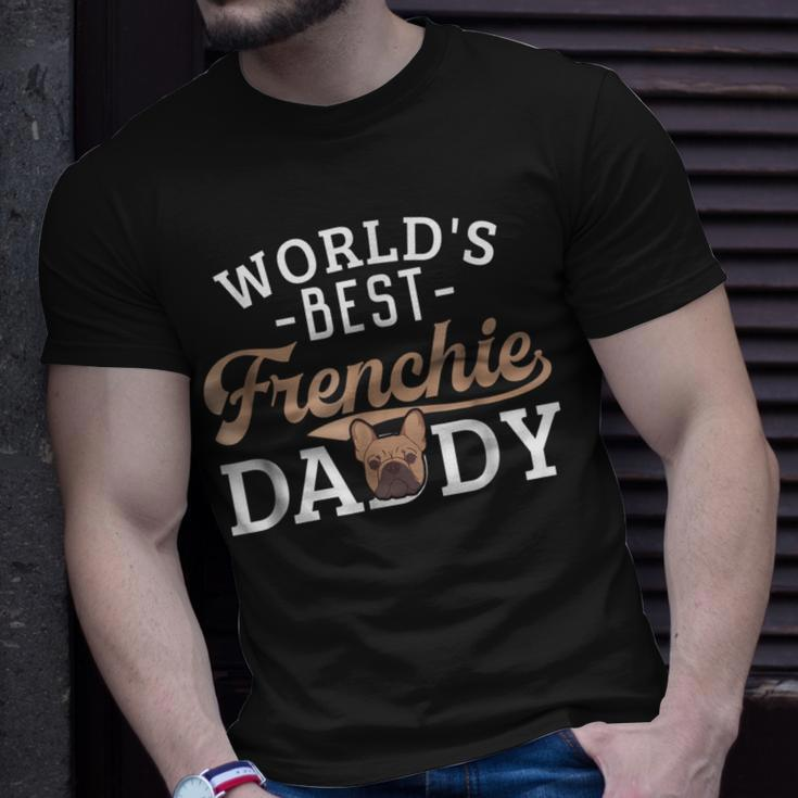 Frenchie Dad Funny French Bulldog Dog Lover Best Unisex T-Shirt Gifts for Him