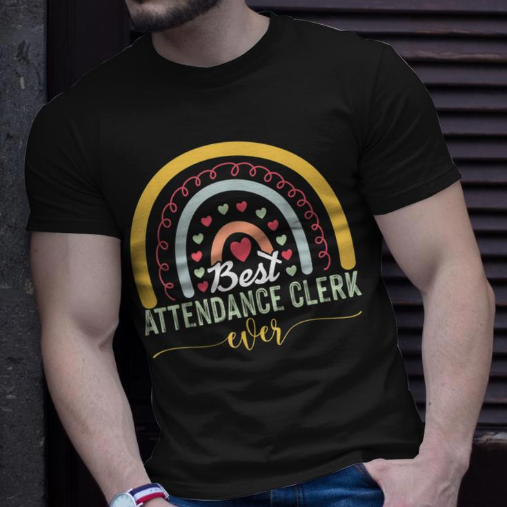 Funny Best Attendance Clerk Ever Cool Quote For Teachers Unisex T-Shirt Gifts for Him