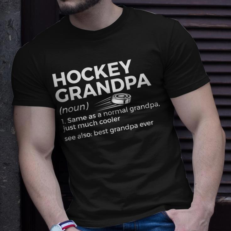 Funny Hockey Grandpa Definition Best Grandpa Ever Unisex T-Shirt Gifts for Him