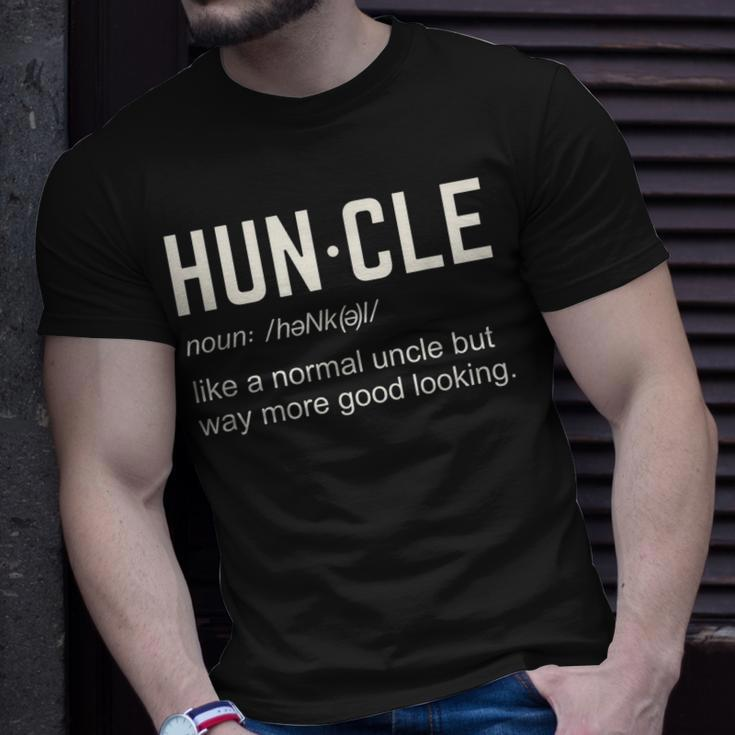 Funny Huncle Like A Normal Uncle Unisex T-Shirt Gifts for Him