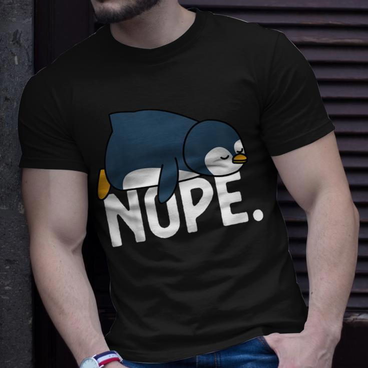 Funny Nope Not Today Lazy Penguin Lover Gift Unisex T-Shirt Gifts for Him
