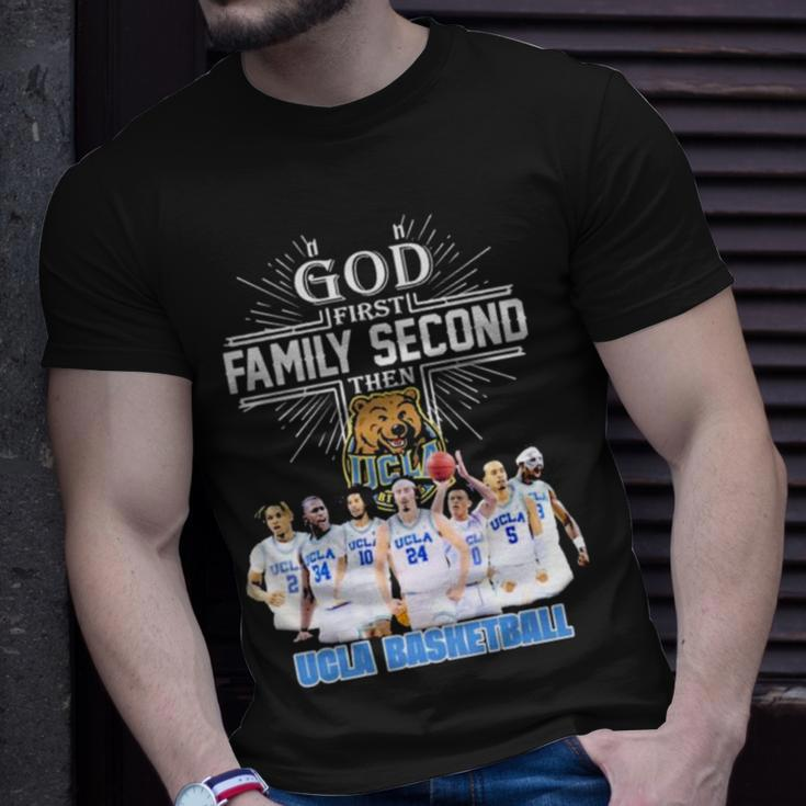 God First Family Second Then Team Sport Ucla Basketball Unisex T-Shirt Gifts for Him