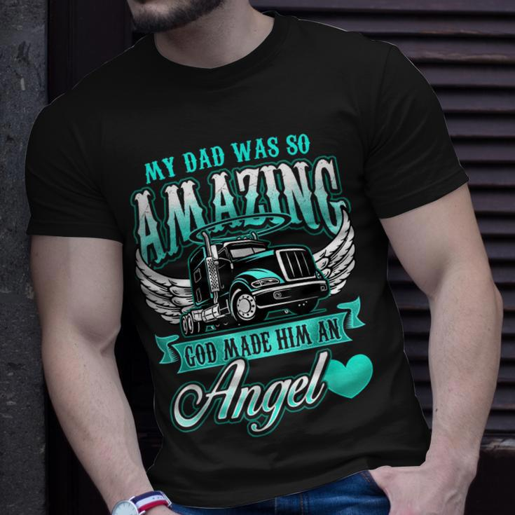 God Made My Dad An Angel Truck Driver Father Memorial T-Shirt Gifts for Him