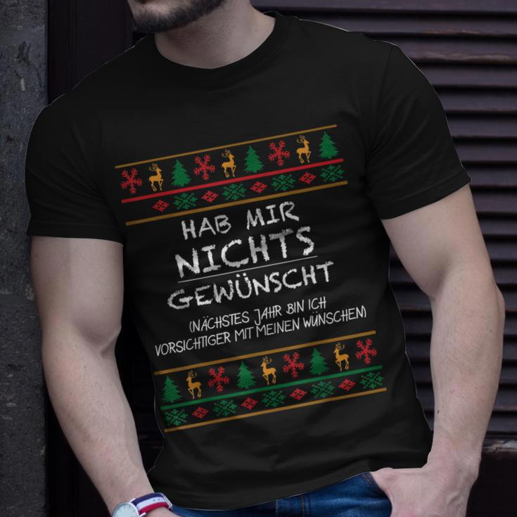 Hab Mir Nichts Gewünscht Ugly Christmas Weihnachten Lustig T-Shirt Geschenke für Ihn