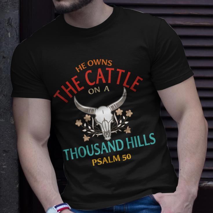 He Owns The Cattle On A Buffalo Thousand Hills Psalm 50 Unisex T-Shirt Gifts for Him