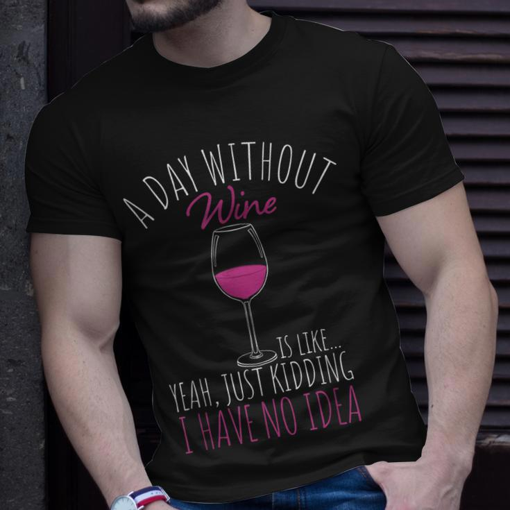 Humorvolles T-Shirt für Weintrinker - Ein Tag ohne Wein in Schwarz Geschenke für Ihn