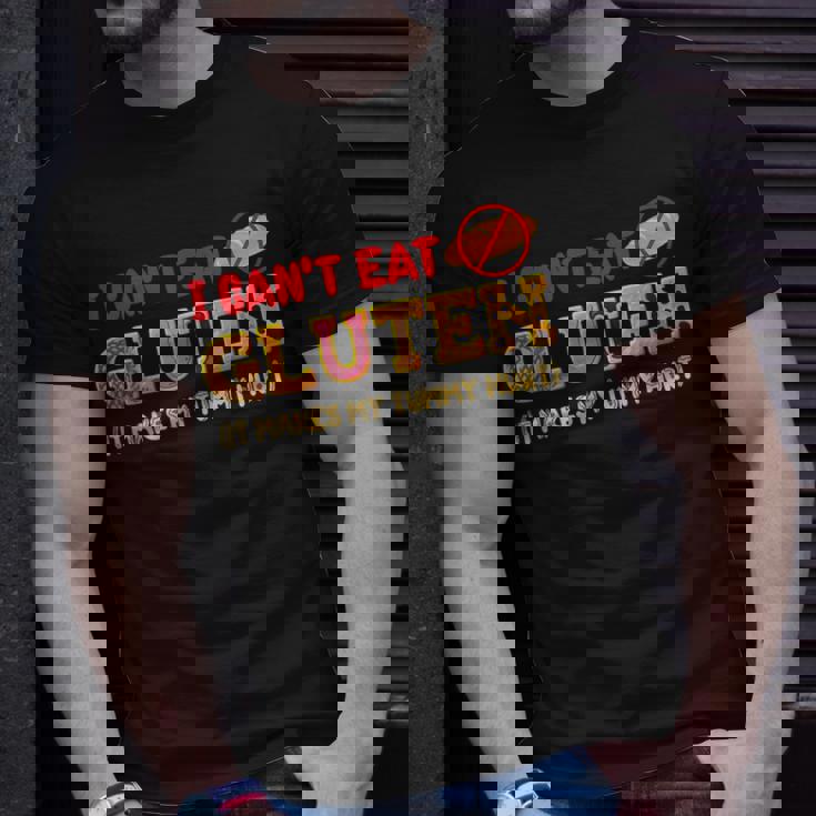 I Cant Eat Gluten It Makes My Tummy Hurt Gluten Intolerance Unisex T-Shirt Gifts for Him
