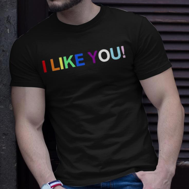 I Like YouUnisex T-Shirt Gifts for Him