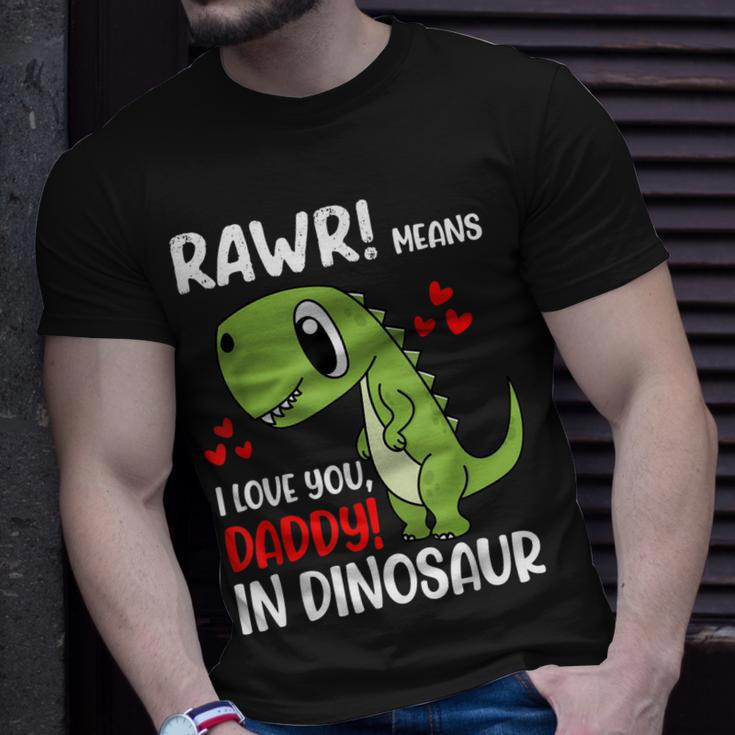 I Love You Daddy Dinosaur Dad Fathers Day Kids Son Daughter Unisex T-Shirt Gifts for Him