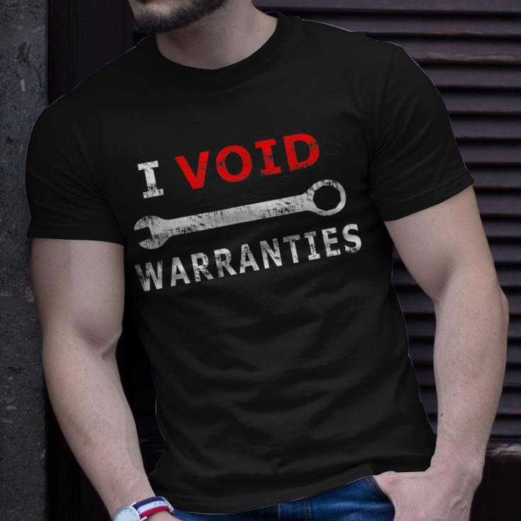 I Void Warranties Funny Mechanic Diy Unisex T-Shirt Gifts for Him