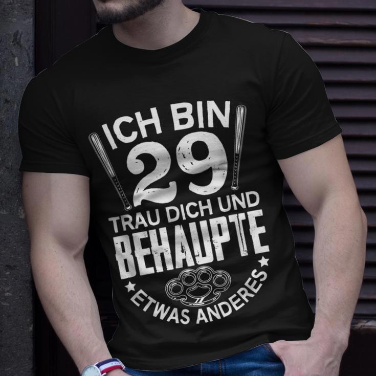 Ich Bin 29 Trau Dich Und Behaupte Etwas Anderes Lustiges T-Shirt Geschenke für Ihn