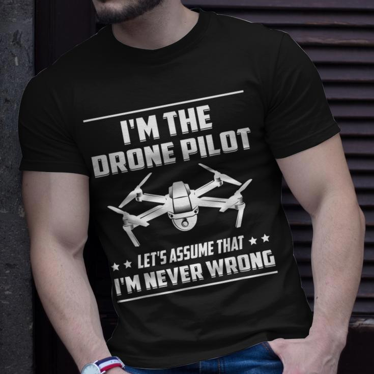 Ich Bin Die Drone Pilot Nehmen Wir An Drone T-Shirt Geschenke für Ihn