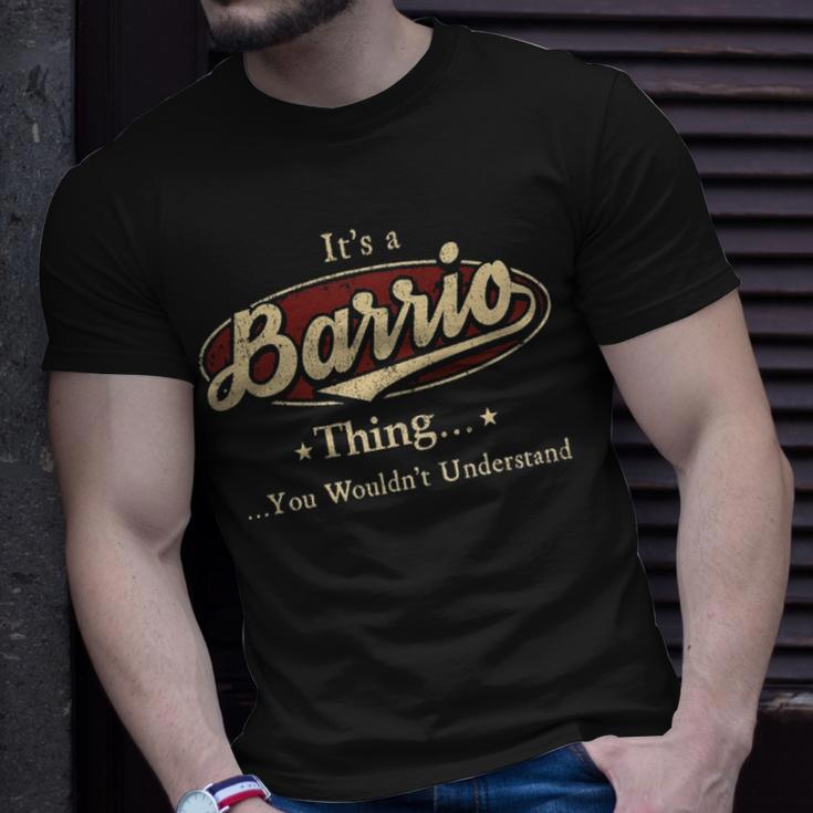 Its A Barrio Thing You Wouldnt Understand Shirt Personalized Name Gifts With Name Printed Barrio Unisex T-Shirt Gifts for Him