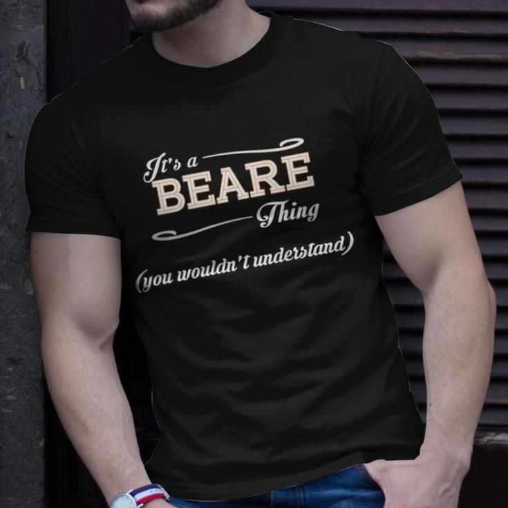 Its A Beare Thing You Wouldnt Understand Beare For Beare Unisex T-Shirt Gifts for Him