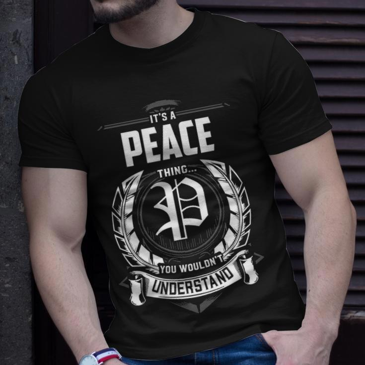 Its A Peace Thing You Wouldnt Understand Personalized Last Name Gift For Peace Unisex T-Shirt Gifts for Him