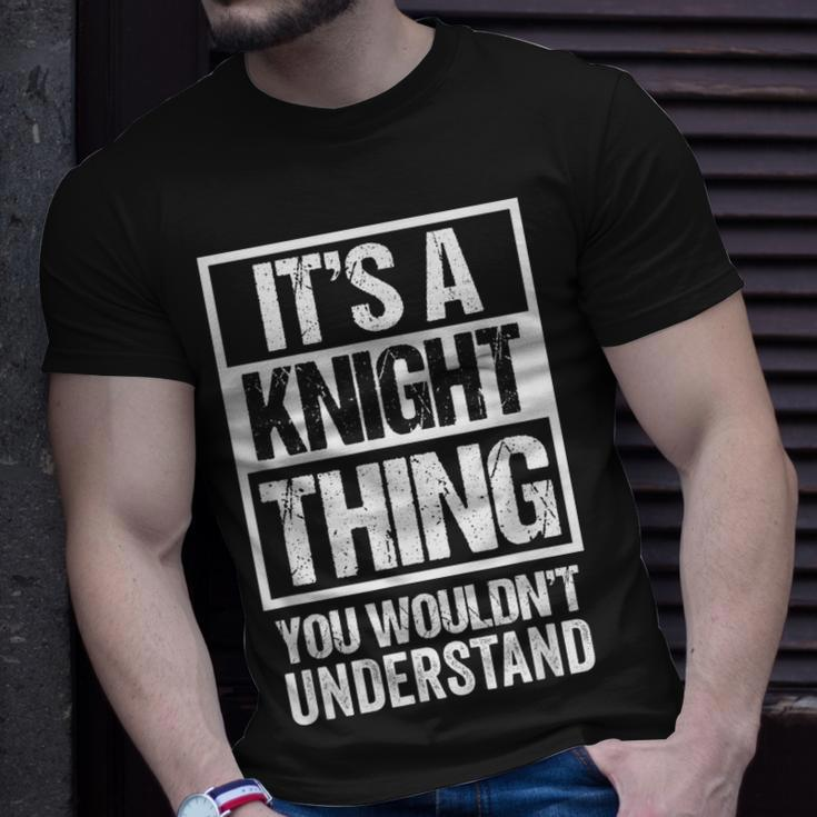 Its A Knight Thing You Wouldnt Understand Surname Name T-Shirt Gifts for Him