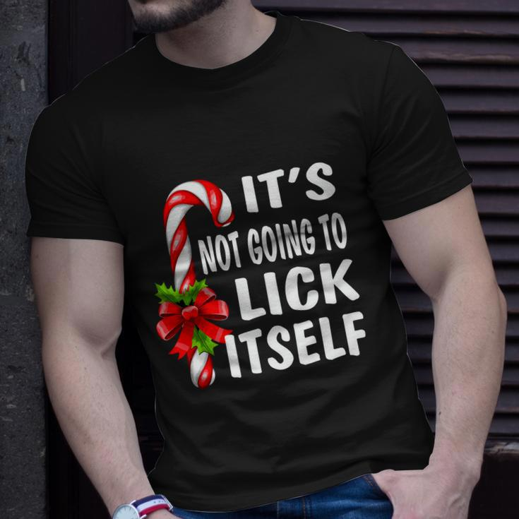 Its Not Going To Lick Itself Unisex T-Shirt Gifts for Him
