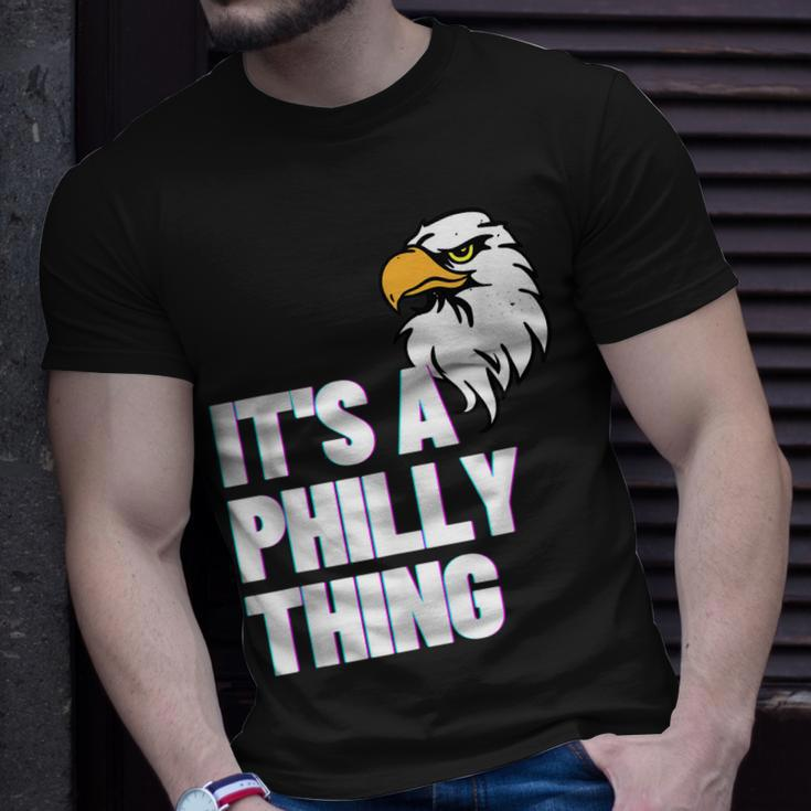 Its A Philly Thing Its A Philadelphia Thing Fan Lover T-Shirt Gifts for Him