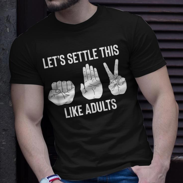 Lets Settle This Like Adults Funny Rock Paper Scissor Unisex T-Shirt Gifts for Him
