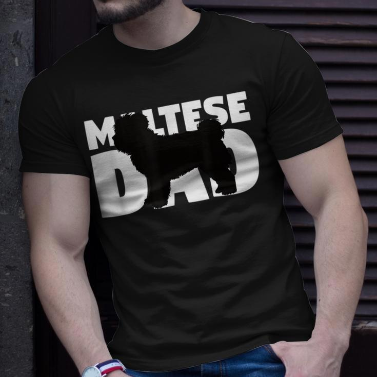 Maltese Dad Maltese Gift For Dog Father Dog Dad Unisex T-Shirt Gifts for Him