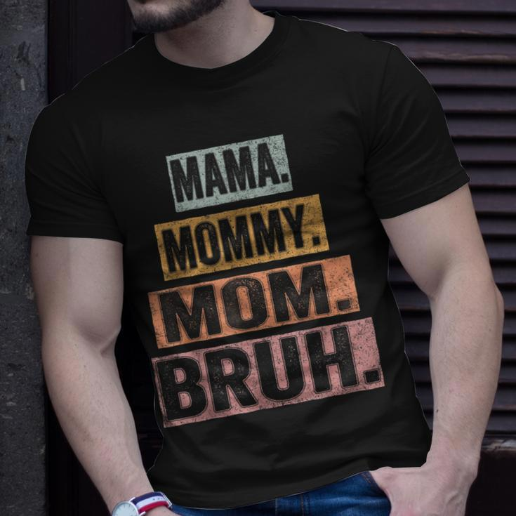 Mama Mommy Mom Bruh Mothers Day Vintage Mother Funny Unisex T-Shirt Gifts for Him