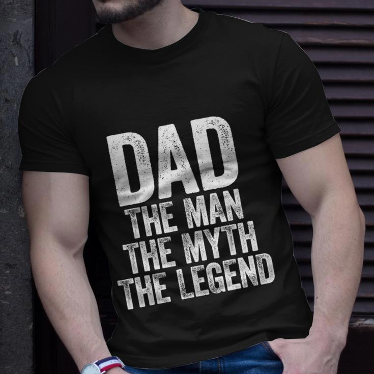 Mens Dad The Man The Myth The Legend Tshirt Tshirt Unisex T-Shirt Gifts for Him