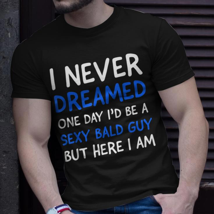 Mens With A Body Like This Who Needs Hair Funny Bald Head Humor Unisex T-Shirt Gifts for Him