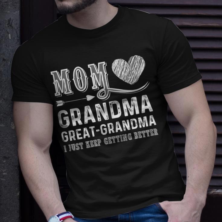 Mom Grandma Great Grandma I Just Keep Getting Better Quote Gift For ...