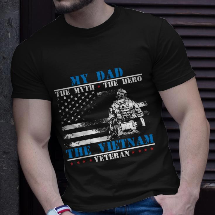 My Dad The Myth The Hero The Legend Vietnam Veteran Meaningful Gift Unisex T-Shirt Gifts for Him