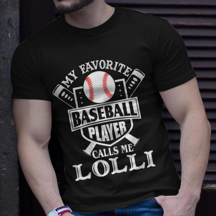 My Favorite Baseball Player Calls Me Lolli Outfit Baseball Gift For Womens Unisex T-Shirt Gifts for Him