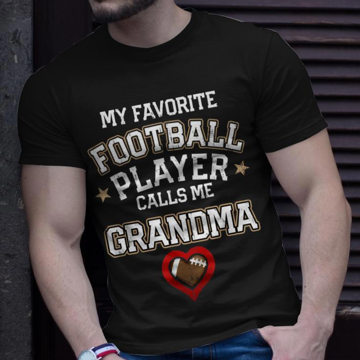 My Favorite Football Player Calls Me Grandma Gift Unisex T-Shirt Gifts for Him