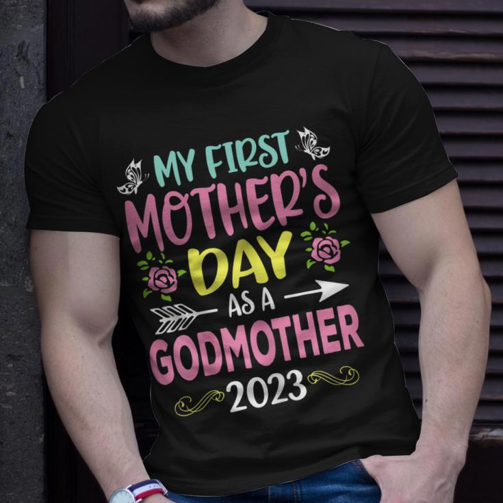My First Mothers Day As A Godmother 2023 Happy Mothers Day Gift For Womens Unisex T-Shirt Gifts for Him