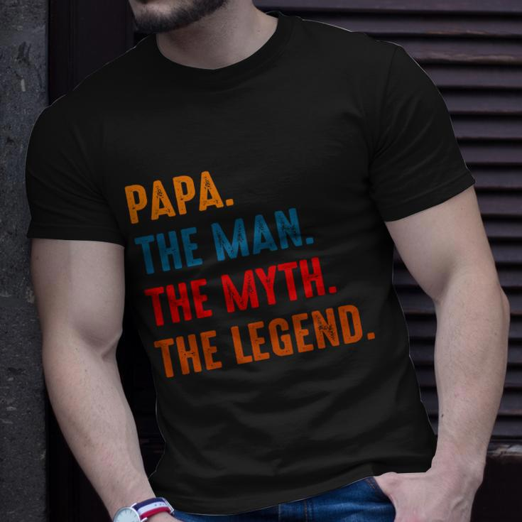 Papa The Man The Myth The Legend Unisex T-Shirt Gifts for Him